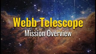 James Webb Space Telescope Mission Overview 2023 [upl. by Noiroc564]