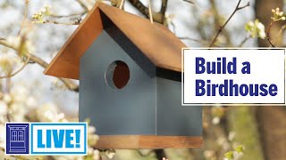 How to Build a Birdhouse  This Old House Live [upl. by Hindu]