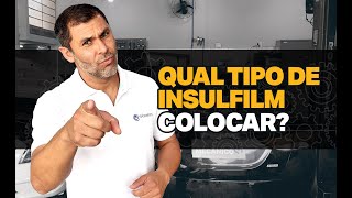 Qual INSULFILM É PERMITIDO por lei Qual colocar 🚘 [upl. by Cosme]