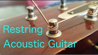 How To Restring An Acoustic Guitar Properly [upl. by Northey]