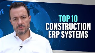 Top 10 Construction ERP Systems Best ERP Software for Construction Design and Engineering [upl. by Westney]