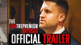 The Contrepreneur Exposed  Official Trailer [upl. by Gaspard]