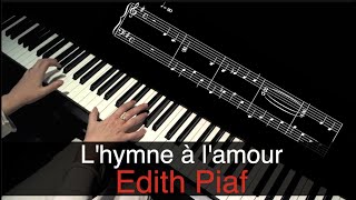 LHymne à lamour  Edith Piaf  Piano cover  sheet music [upl. by Euqinimod]