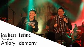 FARBEN LEHRE feat Gutek  Anioły i demony live akustycznie [upl. by Moguel]