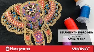 LEARNING TO EMBROIDER HUSQVARNA VIKING DESIGNER EPIC [upl. by Kroo425]