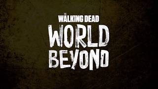 TWD World Beyond  Season 1 Title Sequence  Version 1 Fan Made [upl. by Yrannav]