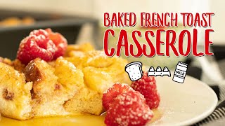 SIMPLE amp Delicious Overnight French Toast Casserole Recipe 🍞☀️ [upl. by Jojo776]