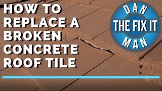 HOW TO REPLACE A BROKEN CONCRETE ROOF TILE  DIY [upl. by Ahsieker515]