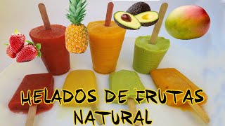 COMO HACER HELADOS DE FRUTAS TOTALMENTE NATURAL [upl. by Pickering]