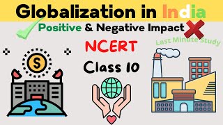 Impacts of Globalization in India  Positive amp Negative Impacts  Class 10 Economics Ch4  Notes [upl. by Alyled]