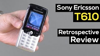 Sony Ericsson T610 Retrospective Review [upl. by Ennovahs]