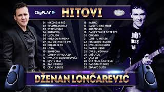 🎶 DŽENAN LONČAREVIĆ │ HITOVI │ CITYPLAY MUSIC 🎶 [upl. by Ytineres]