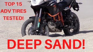 Deep Sand 15 TOP Adventure or 5050  Dual Sport Tires Battle it Out  Tire Review Shootout [upl. by Ackler]