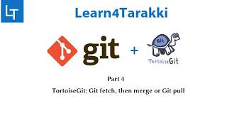 TortoiseGit Tutorial 4 git fetch merge and pull [upl. by Oneal]