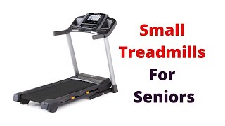 Best 5 Small Treadmills For Seniors [upl. by Jehias]