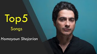 Homayoun Shajarian  Top 5 Songs  پنج تا از بهترین آهنگ های همایون شجریان [upl. by Eleni]