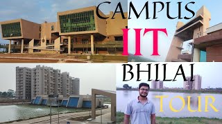 IIT BHILAI Campus Tour  Latest Video  Permanent Campus Tour  Everything Covered  Detailed View [upl. by Witkin]