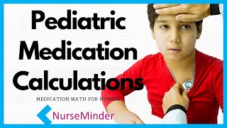 Pediatric Medication Calculations [upl. by Ereveniug433]