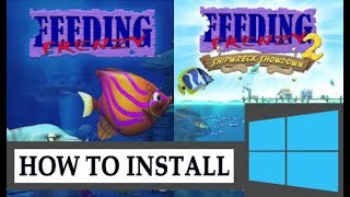 How to Run Feeding Frenzy 1 amp 2 In Windows 108187XP Easy WAY [upl. by Nesbitt]