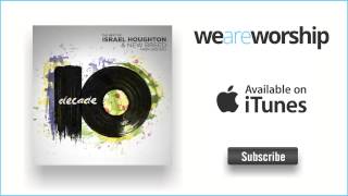 Israel Houghton  You Are Good [upl. by Madella]