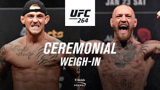 UFC 264 Ceremonial Weighin  Poirier vs McGregor 3 [upl. by Claude12]