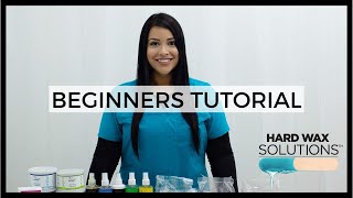 Introduction to Waxing  Beginners Hard Wax Tutorial [upl. by Peper]