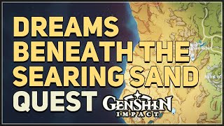 Dreams Beneath the Searing Sand Genshin Impact [upl. by Buttaro]