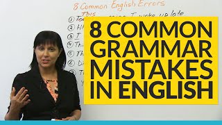 8 Common Grammar Mistakes in English [upl. by Assilak]