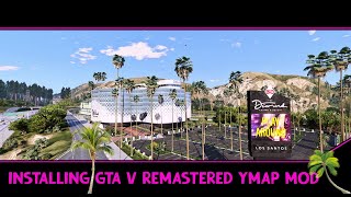 Installing the GTA V Remastered YMAP  Beautiful Landscape  Tutorial  Easy to Do [upl. by Einahpehs]