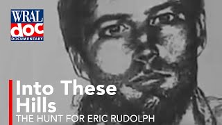 The Real Centennial Park bomber Eric Rudolph  Largest Manhunt in US History  A WRAL Documentary [upl. by Surtimed]