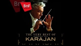 The Very Best of Herbert Von Karajan [upl. by Snodgrass]