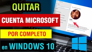 Quitar Cuenta Microsoft Windows 10 2025  como eliminar cuenta microsoft windows 10 [upl. by Hsirrap362]