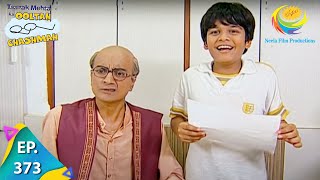 Taarak Mehta Ka Ooltah Chashmah  Episode 373  Full Episode [upl. by Adianez342]