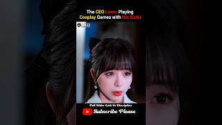 Part 4 The CEO Loves Playing Cosplay Games with His Sister shorts shortsfeed cdrama kdrama [upl. by Akeihsat38]