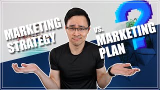 Marketing Strategy vs Marketing Plan  Whats the Difference [upl. by Eivi]