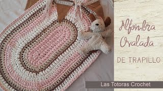 Tutorial Alfombra Ovalada  Crochet con Trapillo  Las Totoras Crochet [upl. by Ikim]