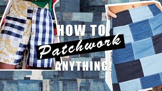 How to Patchwork ANYTHING  Mens Fashion  Happily Dressed [upl. by Ylloh]