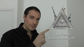 【Culture FLE】 Le Paris francmaçon [upl. by Ahsiakal]