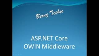 ASP NET Core  Custom OWIN Middleware component [upl. by Arlina338]