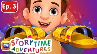 Magical Slippers  Storytime Adventures Ep 3  ChuChu TV [upl. by Audie302]