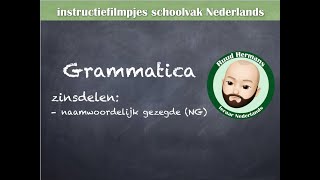 Grammatica zinsontleding  naamwoordelijk gezegde NG [upl. by Ahsinwad]