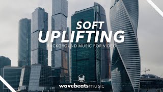 Soft Uplifting Corporate Background Music for Video Royalty Free [upl. by Ruy]