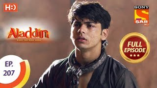 Aladdin  Ep 207  Full Episode  31st May 2019 [upl. by Nahtal]