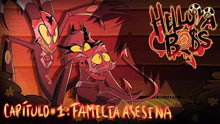 HELLUVA BOSS  Familia Asesina  T1 Episodio 1 Español  Castellano [upl. by Einnol]