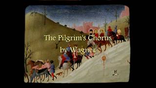 The Pilgrims Chorus English subbed [upl. by Guzel291]