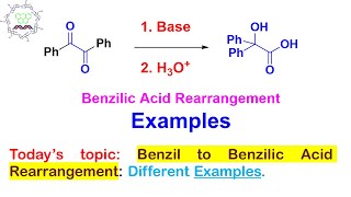 Benzil Benzilic Acid Rearrangement Examples and Application [upl. by Asilet463]