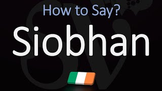 How to Pronounce Siobhan CORRECTLY Name Meaning amp Irish Pronunciation [upl. by Klusek]