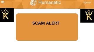 Is humanatic a scam [upl. by Emee]