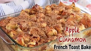 Apple Cinnamon French Toast Bake [upl. by Llenod]