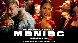 Maniac Mashup 2  Yo Yo Honey Singh  Gtesh Muzikk  Yo Yo Honey Singh New Song remix newmashup [upl. by Litnahs]